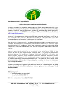 Press Release- Brussels 17 February 2014 “Polish Family Farms Criminalised for Local Food Sales” European Coordination Via Campesina supports the action of the International Coalition to Protect the Polish Countrysid
