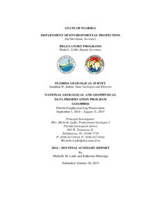 STATE OF FLORIDA DEPARTMENT OF ENVIRONMENTAL PROTECTION Jon Steverson, Secretary REGULATORY PROGRAMS Paula L. Cobb, Deputy Secretary