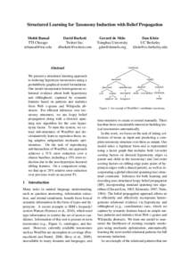 Structured Learning for Taxonomy Induction with Belief Propagation Mohit Bansal TTI Chicago   David Burkett