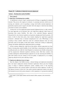 Chapter III Facilitation of industrial structural adjustment Section 1 Boosting labor market flexibility1 【Key points】 1. Importance of facilitating labor mobility As globalization advances, Japan’s sustained growt