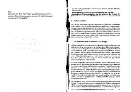 aus: Schubert HJ, Zink KJ (Hrsg). Qualitätsmanagement in sozialen Dienstleistungsunternehmen. 2. Aufl. Neuwied: Luchterhand-Verlag 2001  