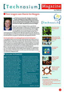 Magazine  nr. 5 / herfst 2013 Tien vragen aan Harrie ter Reegen