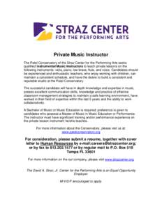 Straz Center for the Performing Arts / Florida / Music school