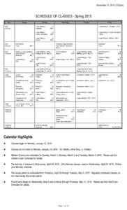 November 13, [removed]:52pm)  SCHEDULE OF CLASSES - Spring 2015 Time  Monday