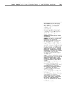 Federal Register / Vol. 71, No. 8 / Thursday, January 12, [removed]Rules and Regulations[removed]DEPARTMENT OF THE TREASURY Office of Foreign Assets Control