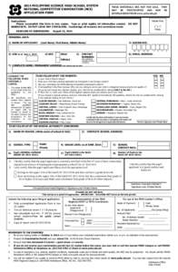 2014 PHILIPPINE SCIENCE HIGH SCHOOL SYSTEM NATIONAL COMPETITIVE EXAMINATION (NCE) APPLICATION FORM THESE MATERIALS ARE NOT FOR SALE. THEY MAY BE PHOTOCOPIED AND MAY BE