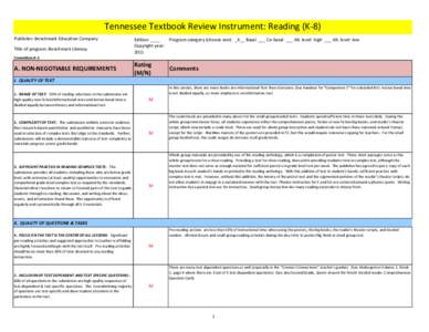 Tennessee Textbook Review Instrument: Reading (K-8) Publisher: Benchmark Education Company Title of program: Benchmark Literacy Edition: ____ Program category (choose one): _X__ Basal ___ Co-basal ___ Alt. level: high __