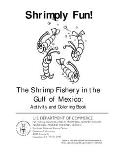 Shrimply Fun!  The Shrimp Fishery in the Gulf of Mexico: Activity and Coloring Book