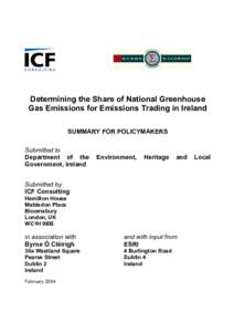 Determining the Share of National Greenhouse Gas Emissions for Emissions Trading in Ireland SUMMARY FOR POLICYMAKERS Submitted to Department of the Government, Ireland