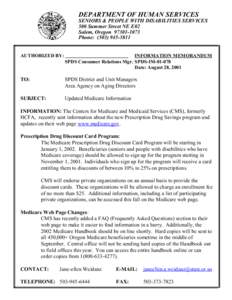 DEPARTMENT OF HUMAN SERVICES  SENIORS & PEOPLE WITH DISABILITIES SERVICES 500 Summer Street NE E02 Salem, Oregon[removed]Phone: ([removed]