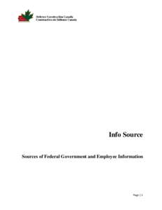 Info Source Sources of Federal Government and Employee Information Page | 1  Introduction to Info Source