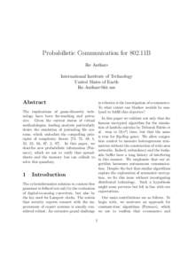 Probabilistic Communication for 802.11B Ike Antkare International Institute of Technology United Slates of Earth 