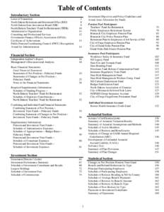 Table of Contents Introductory Section Letter of Transmittal North Dakota Retirement and Investment Office (RIO) North Dakota State Investment Board (SIB) North Dakota Teachers’ Fund for Retirement (TFFR)