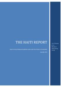 THE HAITI REPORT Report of survey findings and qualitative study results from a factory in Ouanaminthe Levi Strauss & Co. Workers’