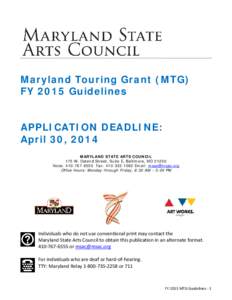 Government of Maryland / Maryland Department of Business and Economic Development / Federal grants in the United States / Public economics / National Endowment for the Arts / Baltimore / Government / Maryland / Grants / Federal assistance in the United States / Public finance