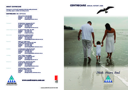 CENTRECARE  ABOUT CENTRECARE ANNUAL REPORT 2006