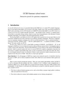 UCSD Summer school notes Interactive proofs for quantum computation 1  Introduction