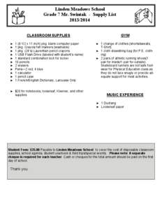Linden Meadows School Grade 7 Mr. Swintak - Supply List[removed]