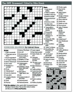 The GNY Crossword | Edited by Mike Shenk Down 28 Private supply 29 Prop for Mr. 1