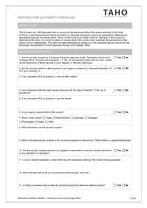 DESTRUCTION AUTHORITY CHECKLIST INTRODUCTION The Archives Act 1983 stipulates that no record can be destroyed without the written authority of the State Archivist. Unscheduled records (those not listed in a Disposal Sche