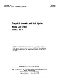 Data from the NATIONAL VITAL STATISTICS SYSTEM CongenitalAnomaliesand Birth Injuries Among live Births: UnitedStates,[removed]