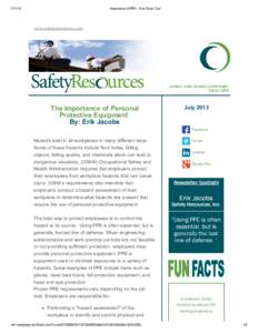 Importance of PPE - Fun Facts Too! www.safetyresources.com
