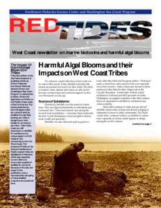 Northwest Fisheries Science Center and Washington Sea Grant Program  RED West Coast newsletter on marine biotoxins and harmful algal blooms The Impact Of Harmful Algal