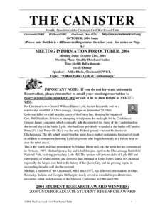 THE CANISTER Monthly Newsletter of the Cincinnati Civil War Round Table Cincinnati CWRT PO BoxCincinnati, Ohiohttp://www.cincinnaticwrt.org