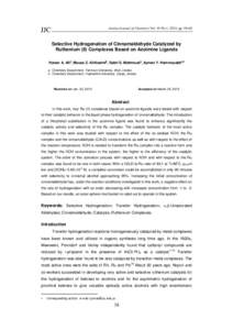 Jordan Journal of Chemistry Vol. 10 No.1, 2015, ppJJC Selective Hydrogenation of Cinnamaldehyde Catalyzed by Ruthenium (II) Complexes Based on Azoimine Ligands