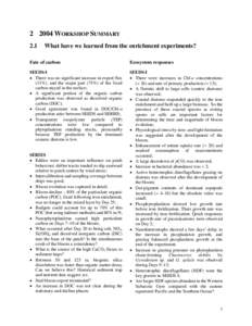 [removed]WORKSHOP SUMMARY 2.1 What have we learned from the enrichment experiments?  Fate of carbon