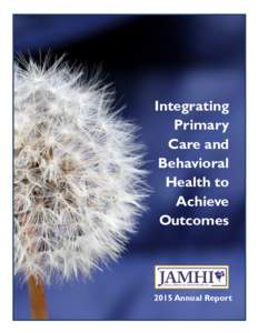 Integrating Primary Care and Behavioral Health to Achieve