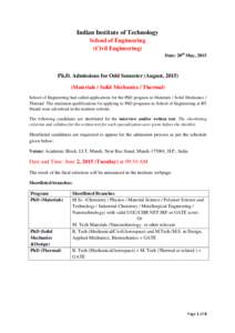 Indian Institute of Technology School of Engineering (Civil Engineering) Date: 20th May, 2015  Ph.D. Admissions for Odd Semester (August, 2015)