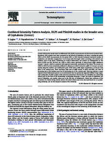 Combined Seismicity Pattern Analysis, DGPS and PSInSAR studies in the broader area of Cephalonia (Greece)