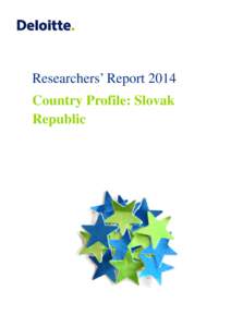 Researchers’ Report 2014 Country Profile: Slovak Republic TABLE OF CONTENTS 1.