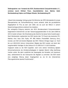 Stellungnahme vom Vorstand des BCH, Bundesverband Computerhersteller e.V., vertreten durch  Wilfried