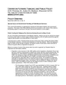 CENTER ON FATHERS, FAMILIES, AND PUBLIC POLICY 23 N. Pinckney St., Suite 210, Madison, Wisconsin[removed]TEL[removed]FAX[removed]WWW.CFFPP.ORG  POLICY BRIEFING