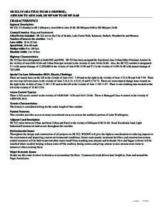 SR 522, I-5 (SEATTLE) TO SR 2 (MONROE), ARM 0.00 TO ARM 24.68, SR MP 0.00 TO SR MP[removed]CHARACTERISTICS Segment Description: SR 522, I-5 (Seattle) to SR 2 (Monroe), Arm 0.00 to Arm 24.68, SR Milepost 0.00 to SR Milepost