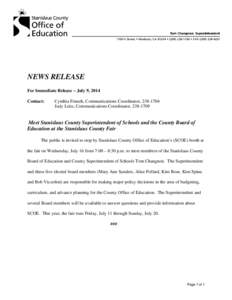 NEWS RELEASE For Immediate Release – July 9, 2014 Contact: Cynthia Fenech, Communications Coordinator, [removed]Judy Leitz, Communications Coordinator, [removed]