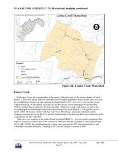 III ANALYSIS AND RESULTS, Watershed Analysis, continued  Figure 22. Lunice Creek Watershed Lunice Creek The Lunice Creek sub-watershed lies in the center of Grant County on the western border of South Branch 3. This 89.6