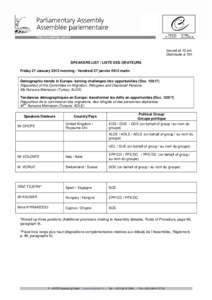 Issued at 10 am Distribuée à 10h SPEAKERS LIST / LISTE DES ORATEURS Friday 27 January 2012 morning / Vendredi 27 janvier 2012 matin Demographic trends in Europe: turning challenges into opportunities (Doc[removed]Rappo
