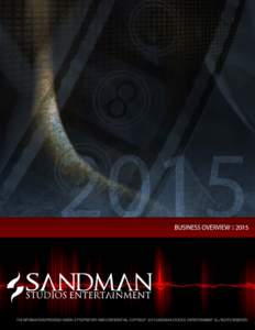 Microsoft Word - Sandman Ent 2015 Overview_v1.doc