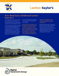 i.active Saylor’s  TX Active Photocatalytic Cement Ann Reid Early Childhood Center Naperville, IL