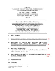 AGENDA FLORENCE COUNTY COUNCIL WORKSESSION CONFERENCE ROOM, ROOM[removed]NORTH IRBY STREET FLORENCE, SOUTH CAROLINA TUESDAY, FEBRUARY 11, 2014