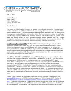 Car safety / National Highway Traffic Safety Administration / Automobile safety / Automotive industry / Anton R. Valukas / Traffic collision / Toyota vehicle recalls / Transportation Recall Enhancement /  Accountability and Documentation Act / Transport / Land transport / Road transport