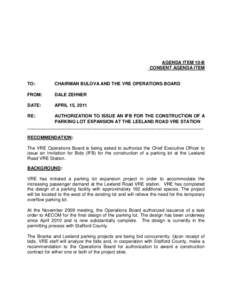 AGENDA ITEM 10-B CONSENT AGENDA ITEM TO:  CHAIRMAN BULOVA AND THE VRE OPERATIONS BOARD