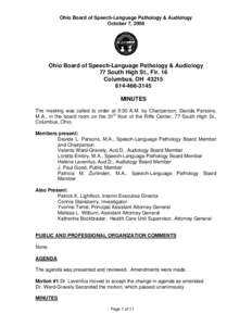 Ohio Board of Speech-Language Pathology & Audiology October 7, 2008 Ohio Board of Speech-Language Pathology & Audiology 77 South High St., Flr. 16 Columbus, OH 43215