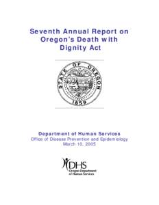 Seventh Annual Report on Oregon's Death with Dignity Act