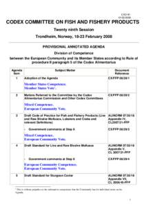 CRD N°: [removed]CODEX COMMITTEE ON FISH AND FISHERY PRODUCTS Twenty ninth Session Trondheim, Norway, 18-23 February 2008