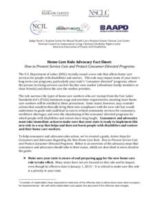 Judge David L. Bazelon Center for Mental Health Law • National Senior Citizens Law Center National Council on Independent Living • National Disability Rights Center American Association of People with Disabilities Ho