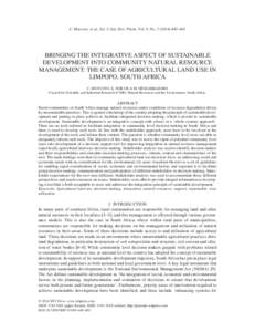 C. Musvoto, et al., Int. J. Sus. Dev. Plann. Vol. 9, No[removed]–463  BRINGING THE INTEGRATIVE ASPECT OF SUSTAINABLE DEVELOPMENT INTO COMMUNITY NATURAL RESOURCE MANAGEMENT: THE CASE OF AGRICULTURAL LAND USE IN LIM